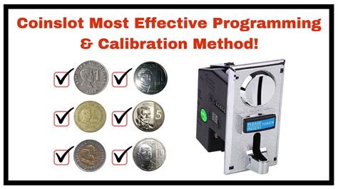 Here's How to Reprogram and Calibrate Coinslot for .